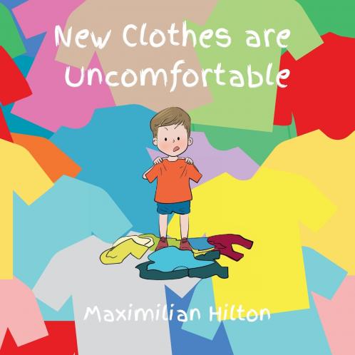 New Clothes Are Uncomfortable