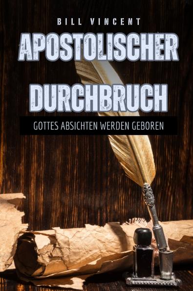 Apostolischer Durchbruch
