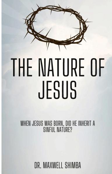 The Nature of Jesus