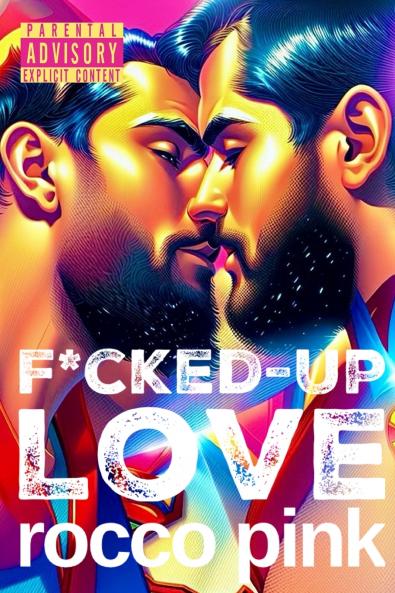 F*cked-Up Love