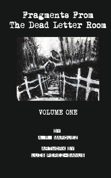 Fragments From The Dead Letter Room