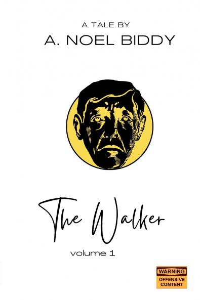 The Walker - Volume 1