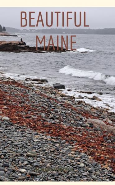 Beautiful Maine