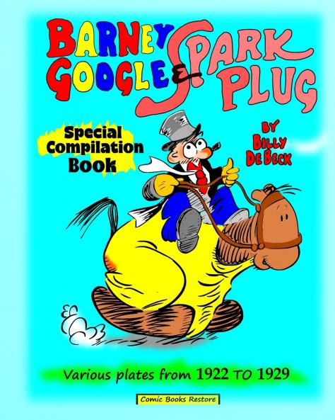 Barney Google and Spark Plug special compilation book by De Beck