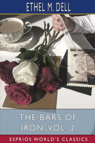 The Bars of Iron Vol. 2 (Esprios Classics)