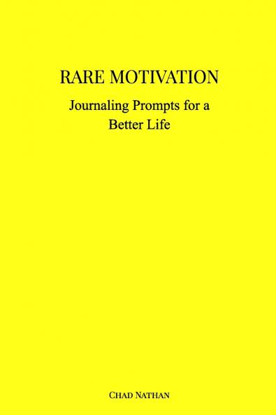 RARE MOTIVATION