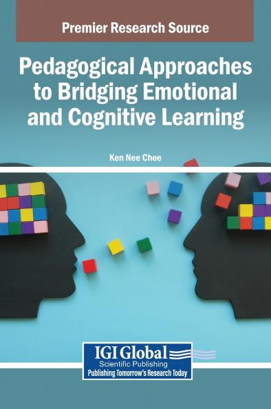Pedagogical Approaches to Bridging Emotional and Cognitive Learning