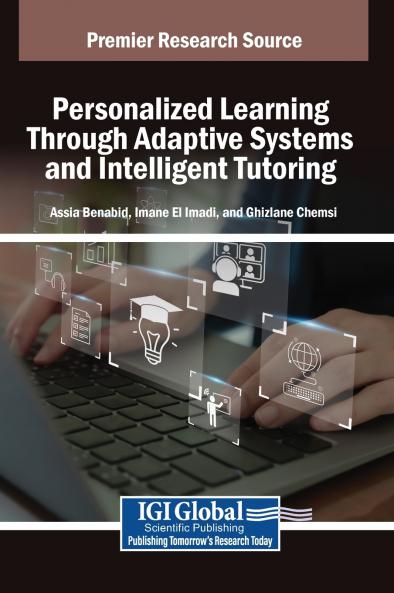 Personalized Learning Through Adaptive Systems and Intelligent Tutoring