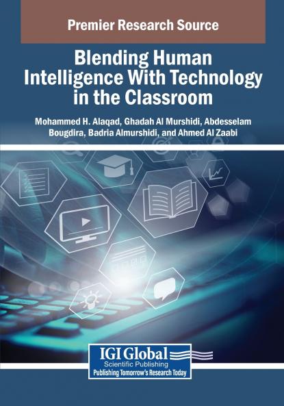 Blending Human Intelligence With Technology in the Classroom