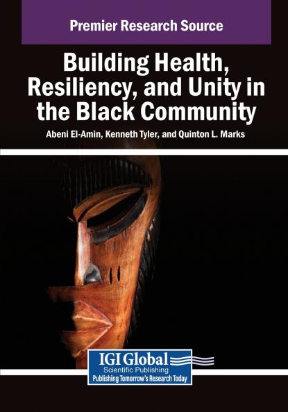 Building Health Resiliency and Unity in the Black Community
