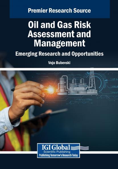 Oil and Gas Risk Assessment and Management