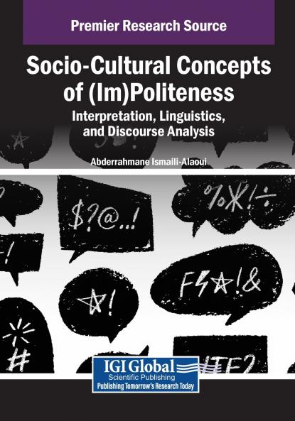 Socio-Cultural Concepts of (Im)Politeness