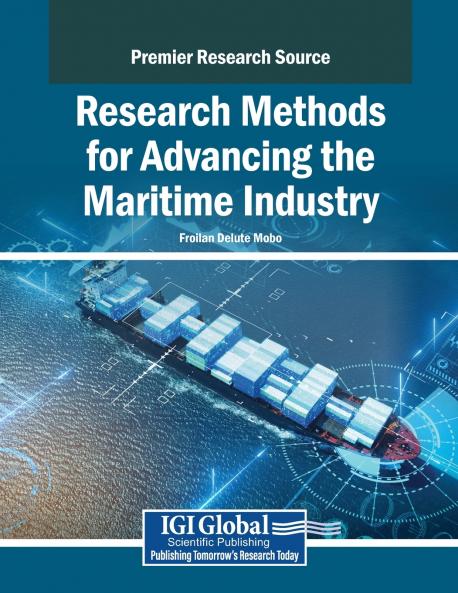 Research Methods for Advancing the Maritime Industry