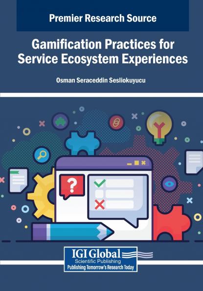 Gamification Practices for Service Ecosystem Experiences