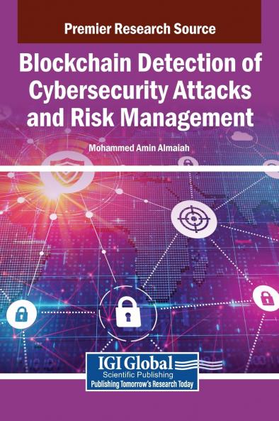 Blockchain Detection of Cybersecurity Attacks and Risk Management