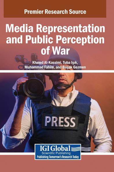 Media Representation and Public Perception of War
