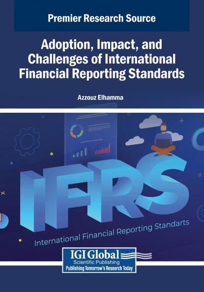 Adoption Impact and Challenges of International Financial Reporting Standards