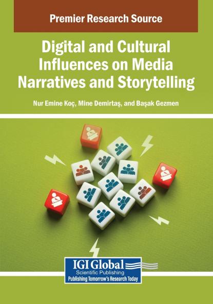Digital and Cultural Influences on Media Narratives and Storytelling
