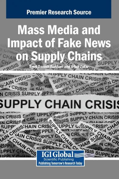 Mass Media and Impact of Fake News on Supply Chains
