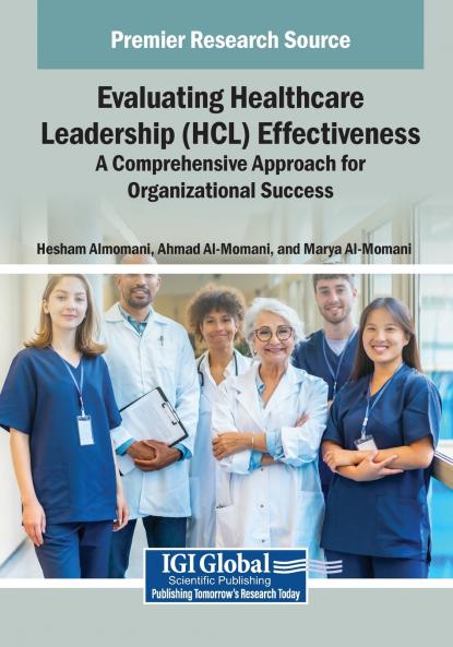 Evaluating Healthcare Leadership (HCL) Effectiveness