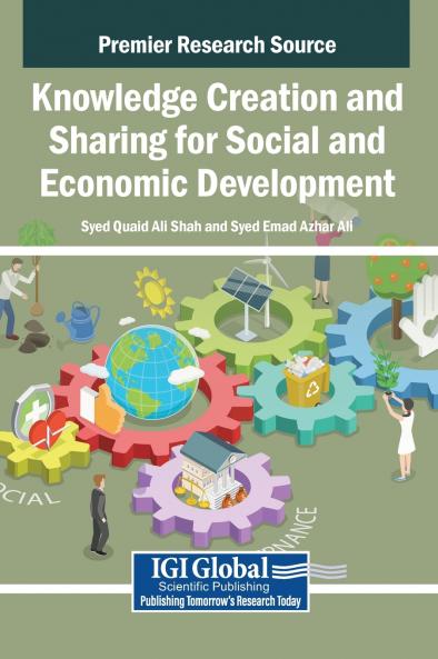 Knowledge Creation and Sharing for Social and Economic Development