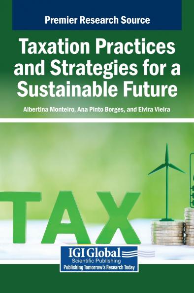 Taxation Practices and Strategies for a Sustainable Future