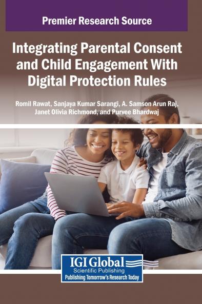 Integrating Parental Consent and Child Engagement With Digital Protection Rules