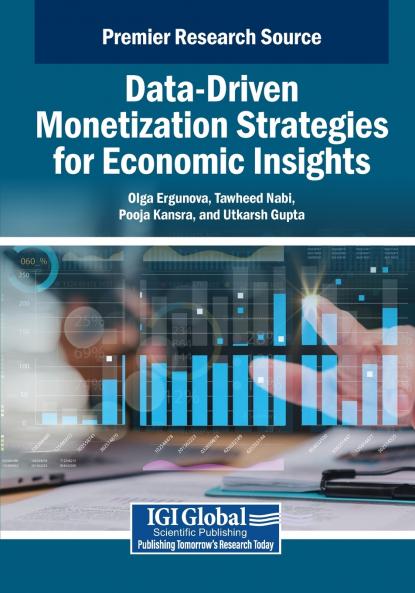 Data-Driven Monetization Strategies for Economic Insights