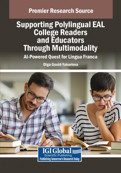 Supporting Polylingual EAL College Readers and Educators Through Multimodality