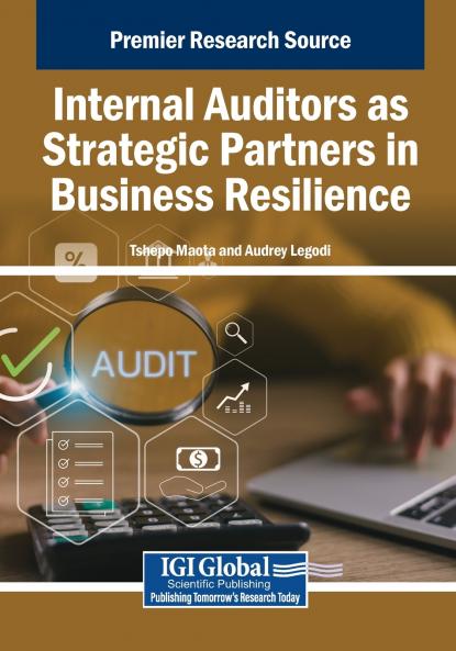 Internal Auditors as Strategic Partners in Business Resilience