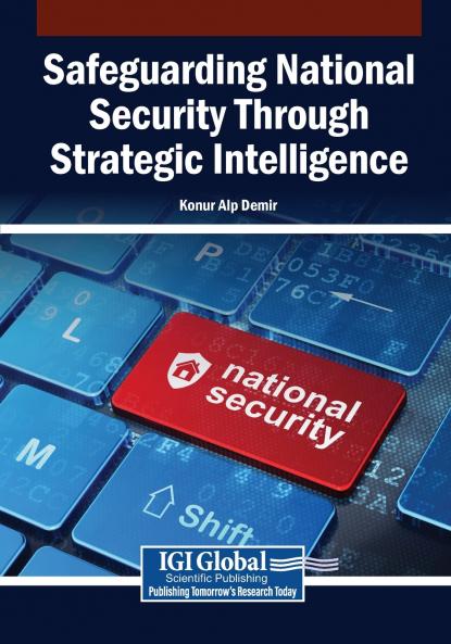 Safeguarding National Security Through Strategic Intelligence