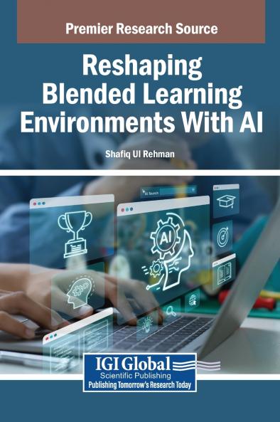 Reshaping Blended Learning Environments With AI