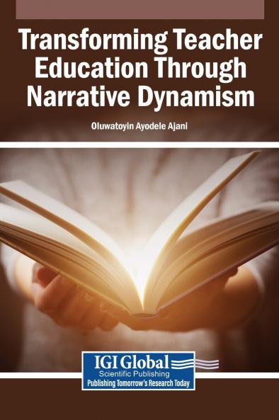 Transforming Teacher Education Through Narrative Dynamism
