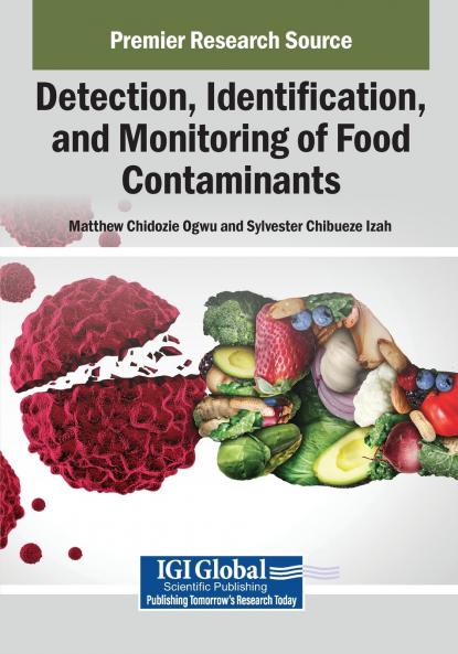 Detection Identification and Monitoring of Food Contaminants