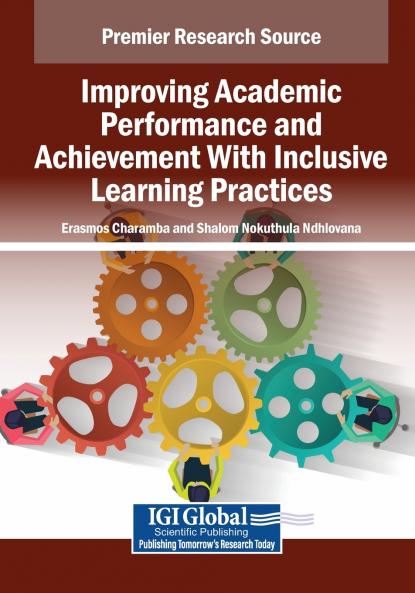 Improving Academic Performance and Achievement With Inclusive Learning Practices