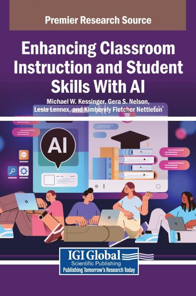 Enhancing Classroom Instruction and Student Skills With AI