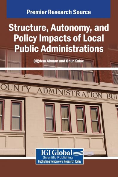 Structure Autonomy and Policy Impacts of Local Public Administrations