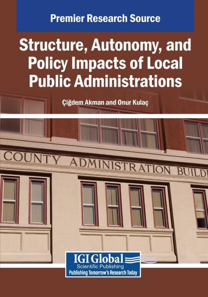 Structure Autonomy and Policy Impacts of Local Public Administrations