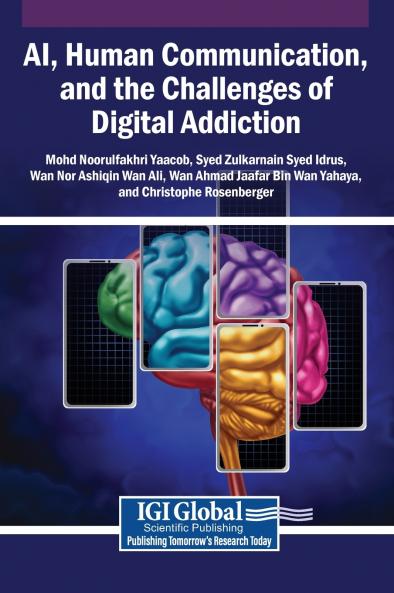 AI Human Communication and the Challenges of Digital Addiction