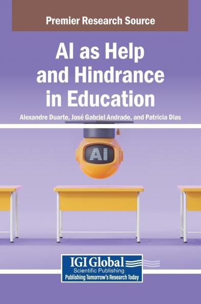 AI as Help and Hindrance in Education