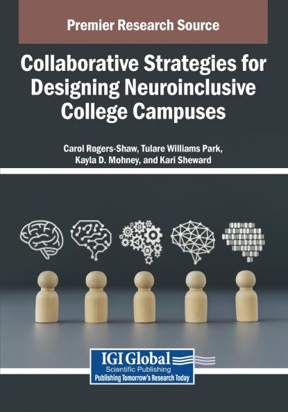Collaborative Strategies for Designing Neuroinclusive College Campuses