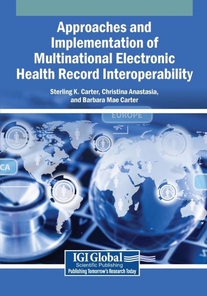 Approaches and Implementation of Multinational Electronic Health Record Interoperability