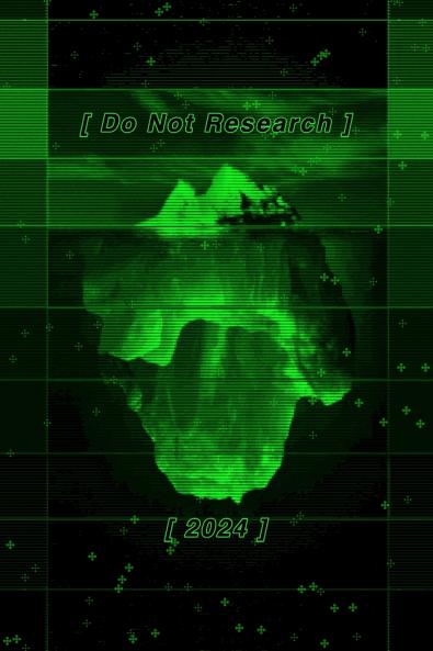 Do Not Research 2024