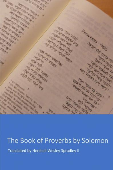 The Book of Proverbs by Solomon