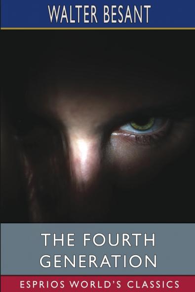The Fourth Generation (Esprios Classics)