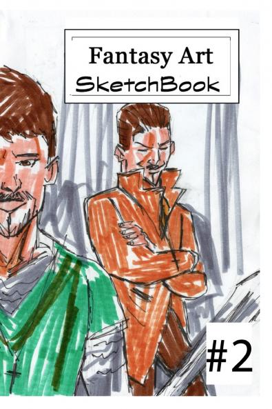 Fantasy Art Sketchbook #2