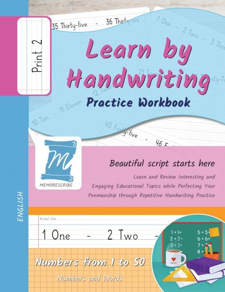 Learn by Handwriting Practice Workbook - Numbers from 1 to 50 - Words and Numbers - Print Level 2