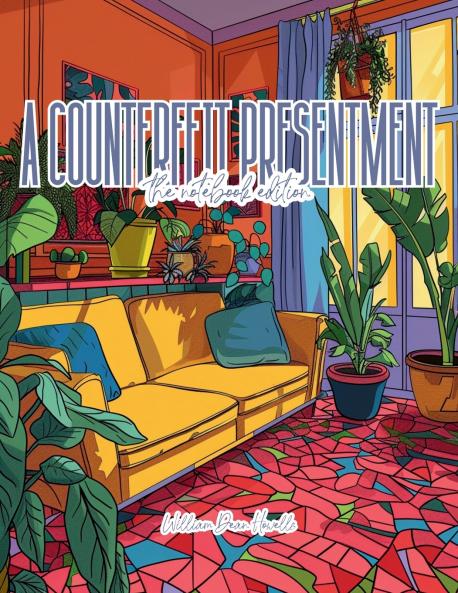 A Counterfeit Presentment - Lined Journal - 8.5 x 11 - 208 Pages - College Ruled Notebook for Work and School