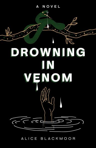 Drowning in Venom