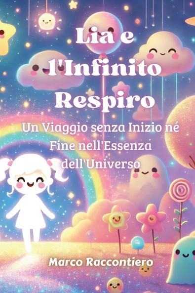 Lia e l'Infinito Respiro
